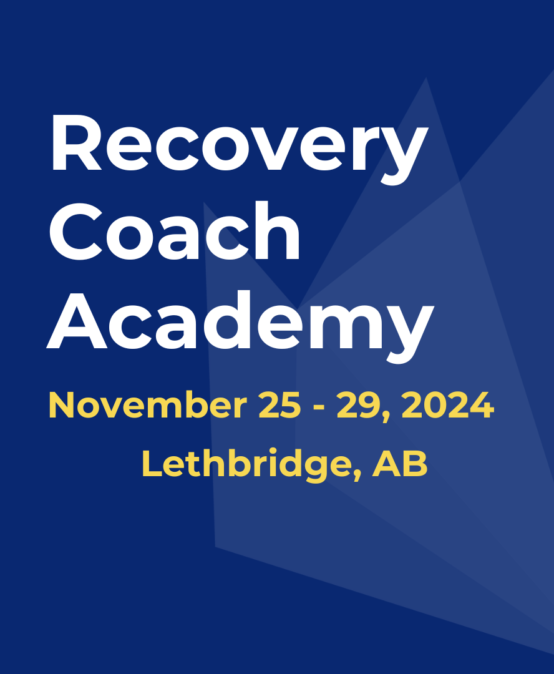 Recovery Coach Academy, Lethbridge AB